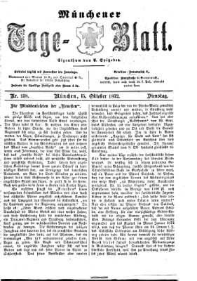 Münchener Tage-Blatt Dienstag 15. Oktober 1872