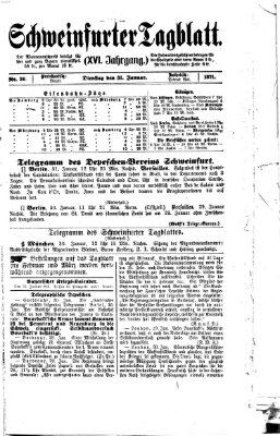 Schweinfurter Tagblatt Dienstag 31. Januar 1871