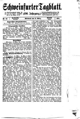 Schweinfurter Tagblatt Mittwoch 15. März 1871