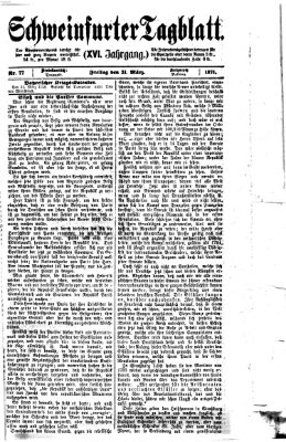 Schweinfurter Tagblatt Freitag 31. März 1871