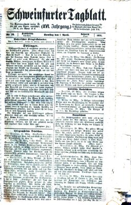 Schweinfurter Tagblatt Samstag 1. April 1871