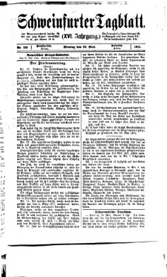 Schweinfurter Tagblatt Montag 22. Mai 1871