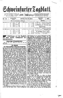 Schweinfurter Tagblatt Freitag 16. Juni 1871