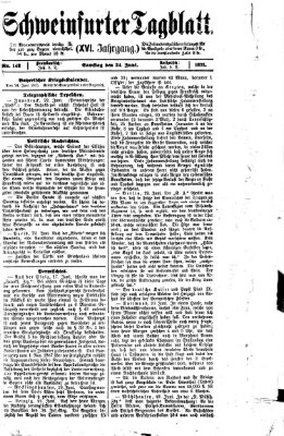 Schweinfurter Tagblatt Samstag 24. Juni 1871