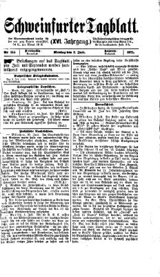 Schweinfurter Tagblatt Montag 3. Juli 1871