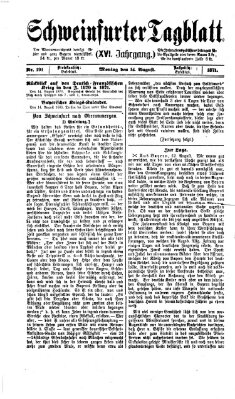 Schweinfurter Tagblatt Montag 14. August 1871