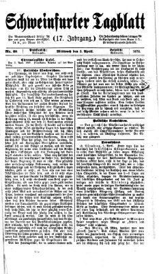 Schweinfurter Tagblatt Mittwoch 3. April 1872