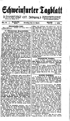 Schweinfurter Tagblatt Dienstag 16. April 1872