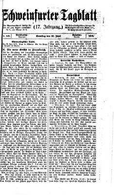 Schweinfurter Tagblatt Samstag 22. Juni 1872