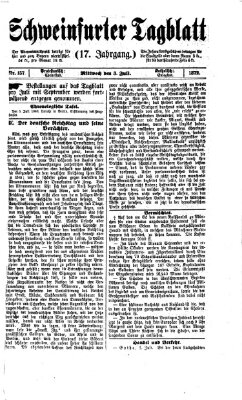 Schweinfurter Tagblatt Mittwoch 3. Juli 1872