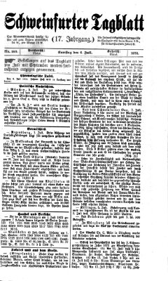 Schweinfurter Tagblatt Samstag 6. Juli 1872