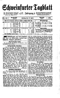 Schweinfurter Tagblatt Freitag 12. Juli 1872