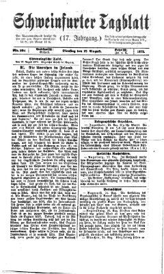 Schweinfurter Tagblatt Dienstag 27. August 1872