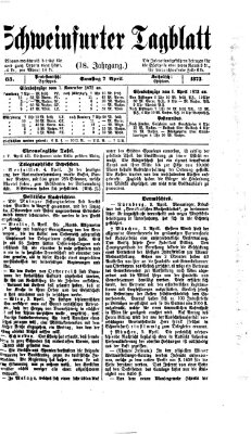 Schweinfurter Tagblatt Montag 7. April 1873