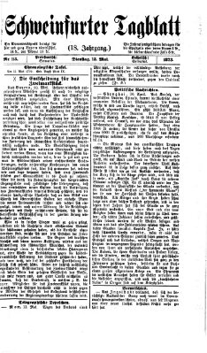 Schweinfurter Tagblatt Dienstag 13. Mai 1873