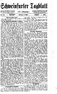 Schweinfurter Tagblatt Freitag 16. Mai 1873