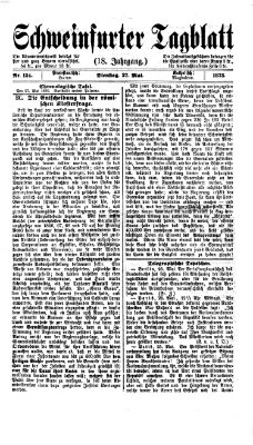 Schweinfurter Tagblatt Dienstag 27. Mai 1873