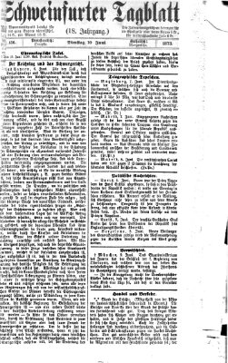 Schweinfurter Tagblatt Dienstag 10. Juni 1873