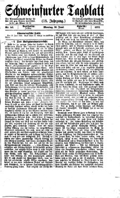 Schweinfurter Tagblatt Montag 16. Juni 1873