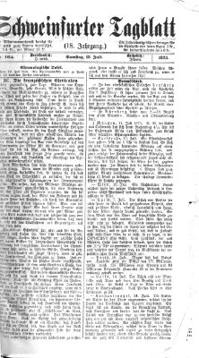 Schweinfurter Tagblatt Samstag 12. Juli 1873