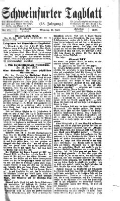 Schweinfurter Tagblatt Montag 21. Juli 1873