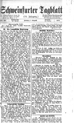 Schweinfurter Tagblatt Freitag 1. August 1873