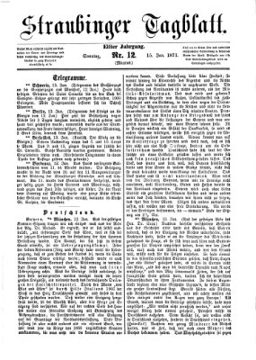 Straubinger Tagblatt Sonntag 15. Januar 1871