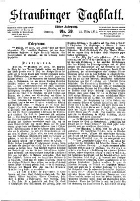 Straubinger Tagblatt Sonntag 12. März 1871