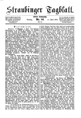 Straubinger Tagblatt Dienstag 11. April 1871