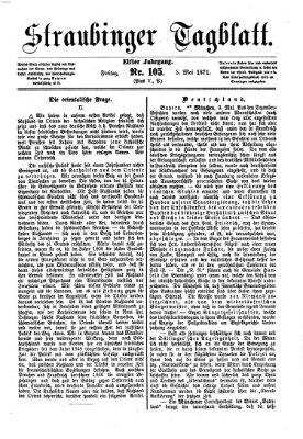 Straubinger Tagblatt Freitag 5. Mai 1871