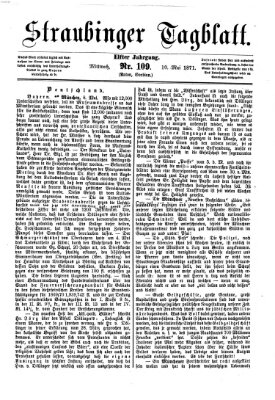 Straubinger Tagblatt Mittwoch 10. Mai 1871