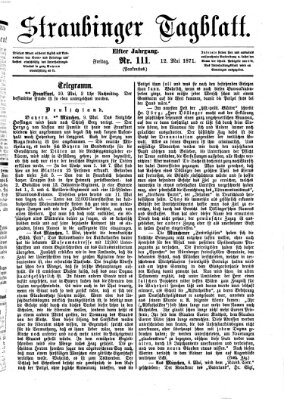 Straubinger Tagblatt Freitag 12. Mai 1871