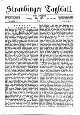 Straubinger Tagblatt Dienstag 30. Mai 1871