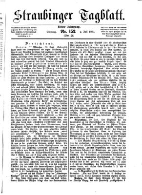 Straubinger Tagblatt Sonntag 2. Juli 1871