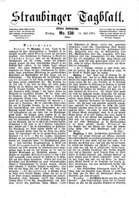 Straubinger Tagblatt Dienstag 11. Juli 1871