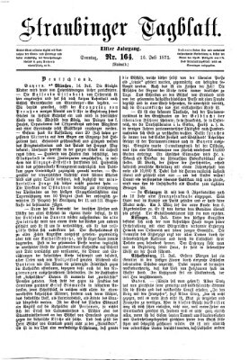 Straubinger Tagblatt Sonntag 16. Juli 1871