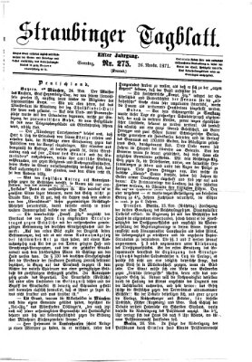 Straubinger Tagblatt Sonntag 26. November 1871