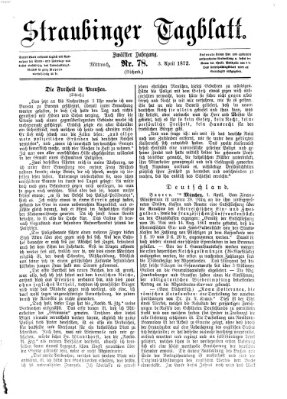 Straubinger Tagblatt Mittwoch 3. April 1872