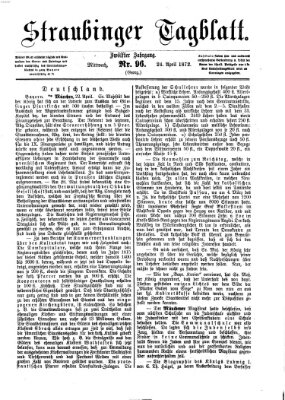 Straubinger Tagblatt Mittwoch 24. April 1872