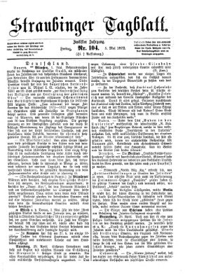 Straubinger Tagblatt Freitag 3. Mai 1872