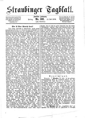 Straubinger Tagblatt Freitag 12. Juli 1872