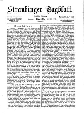 Straubinger Tagblatt Sonntag 14. Juli 1872