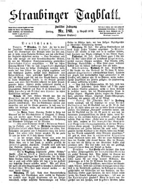 Straubinger Tagblatt Freitag 2. August 1872