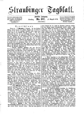 Straubinger Tagblatt Samstag 10. August 1872