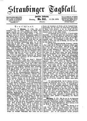 Straubinger Tagblatt Sonntag 13. Oktober 1872