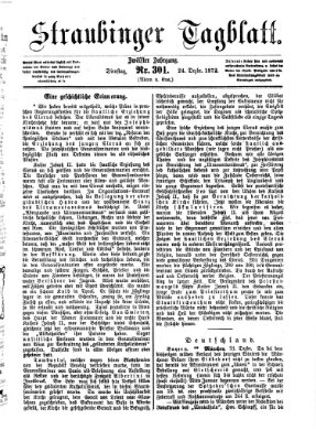 Straubinger Tagblatt Dienstag 24. Dezember 1872