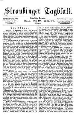 Straubinger Tagblatt Mittwoch 12. März 1873