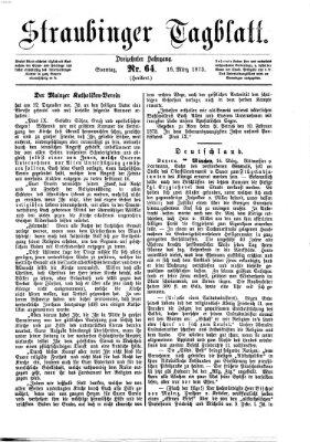 Straubinger Tagblatt Sonntag 16. März 1873