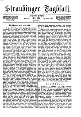 Straubinger Tagblatt Mittwoch 16. April 1873