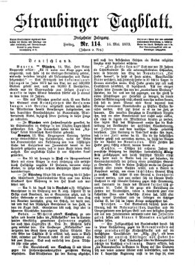 Straubinger Tagblatt Freitag 16. Mai 1873